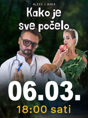 KAKO JE SVE POČELO 06.03., 18h